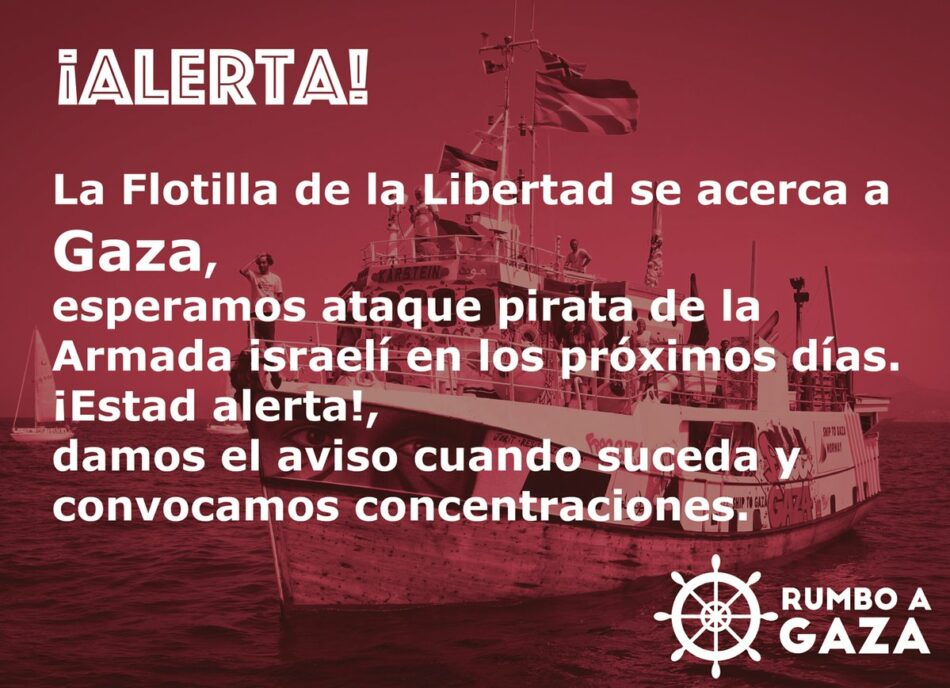 La Flotilla de la Libertad se acerca a Gaza