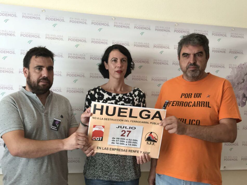 Podemos e IU apoyan la huelga ferroviaria convocada por CGT