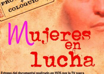 La fiesta del PCE acoge el estreno del documental Mujeres en lucha