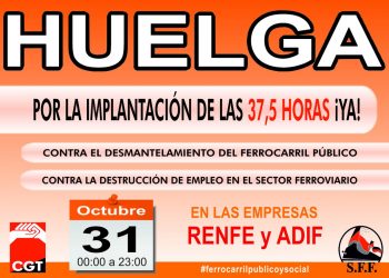 Sin acuerdo en la negociación, CGT mantiene la huelga en ADIF y RENFE el 31 de octubre