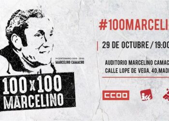 #100Marcelino: acto público de cierre para rendir homenaje a Marcelino Camacho «y reconocer su ejemplo de lucha obrera y comunista»