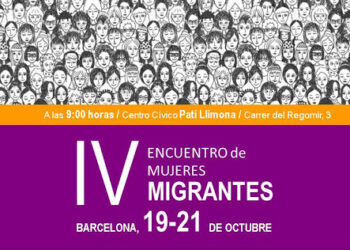 IV encuentro de mujeres migrantes: ciudadanía y participación de las mujeres migrantes y refugiadas