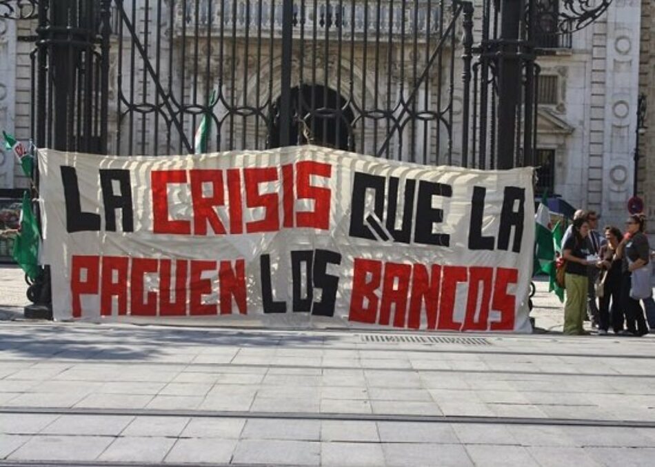 La banca, una actividad depredadora