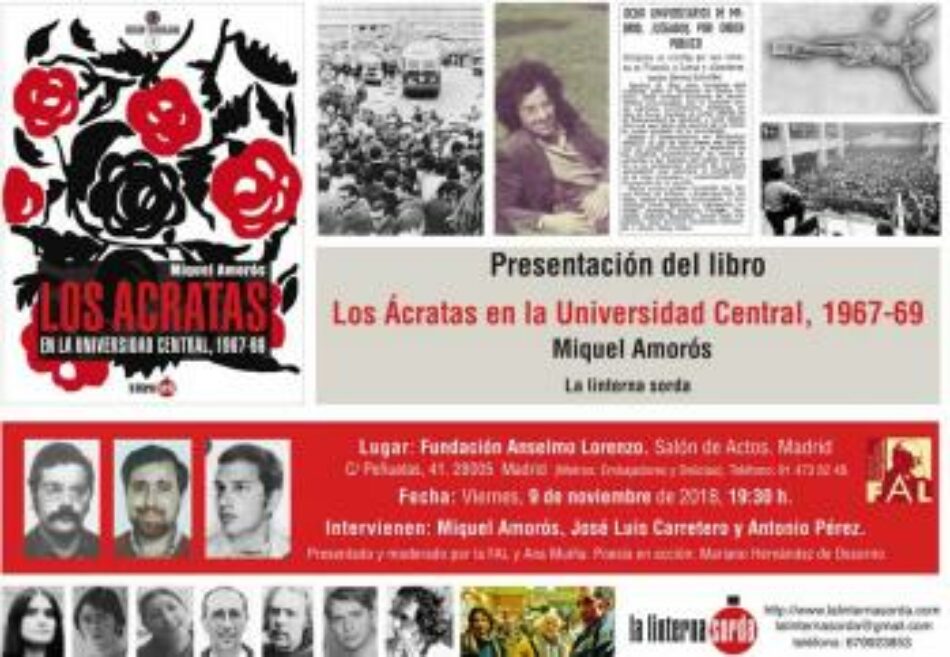Presentación de “Los Ácratas en la Universidad Central, 1967-1969” el 9 de noviembre