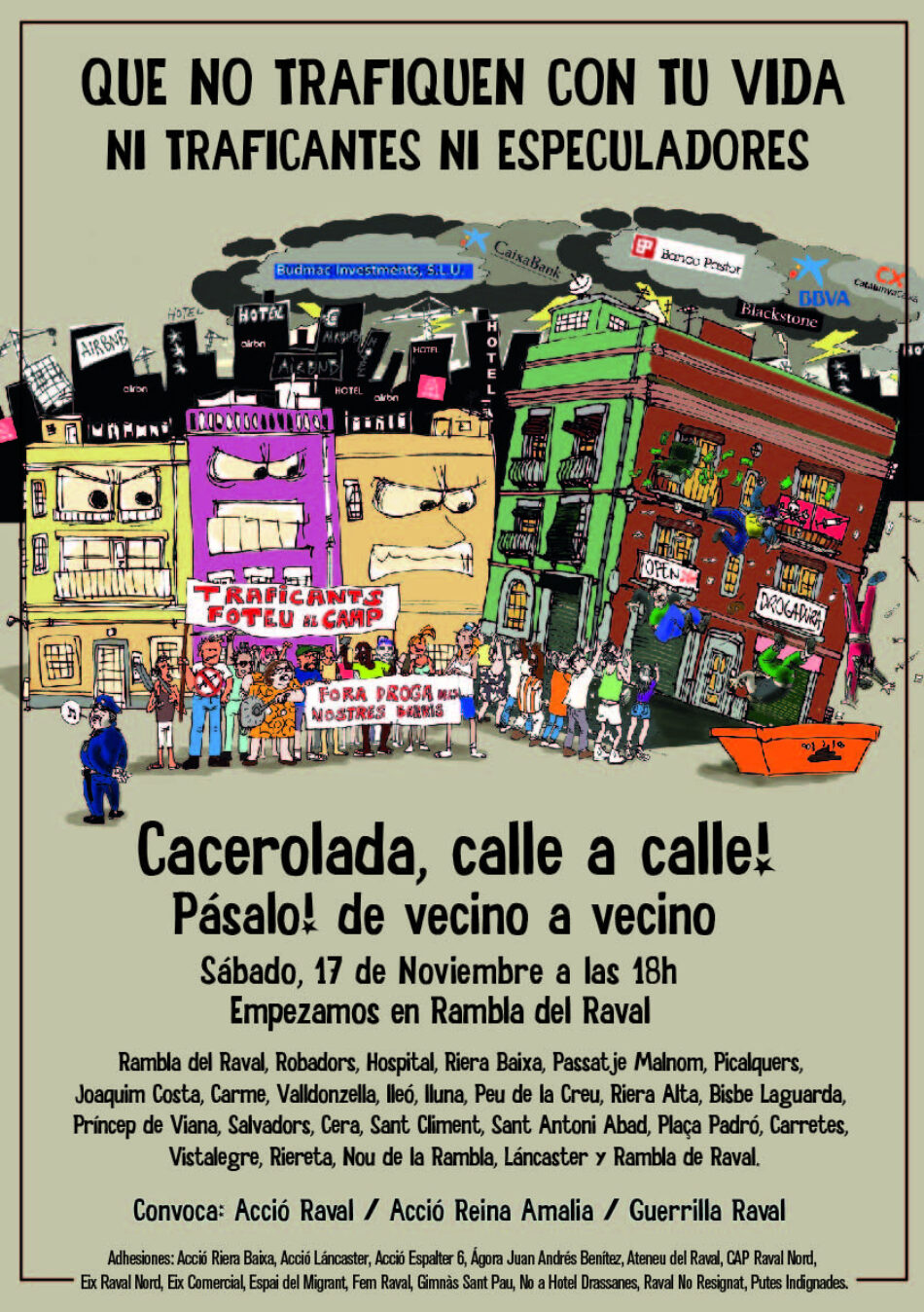 Vecinos del Raval convocan cacelorada en Barcelona bajo el lema «que no trafiquen con tu vida ni traficantes ni especuladores»