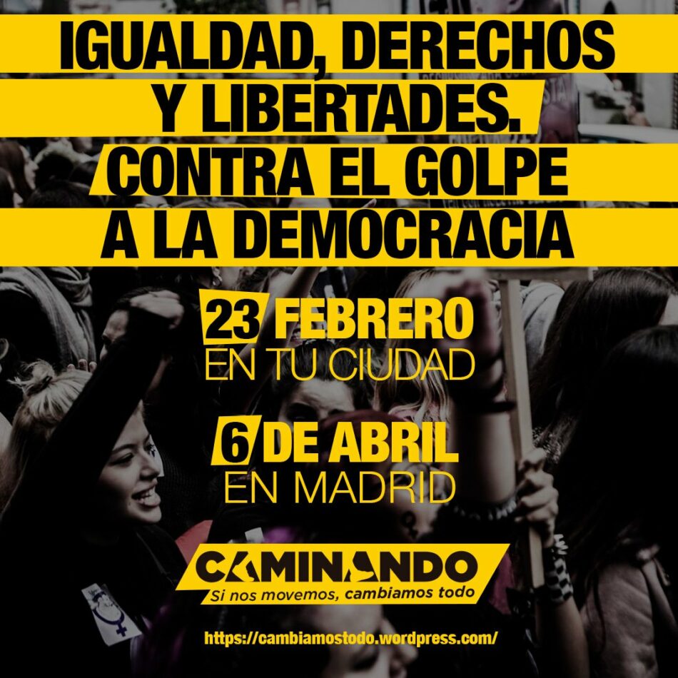 ‘Caminando’ convoca acciones descentralizadas el 23 de febrero, el 28 de febrero en Andalucía y el 6 de abril una manifestación en Madrid