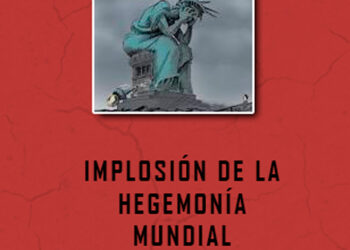 Publican «Implosión de la Hegemonía Mundial Estadounidense», una obra del sociólogo peruano Enrique Muñoz Gamarra