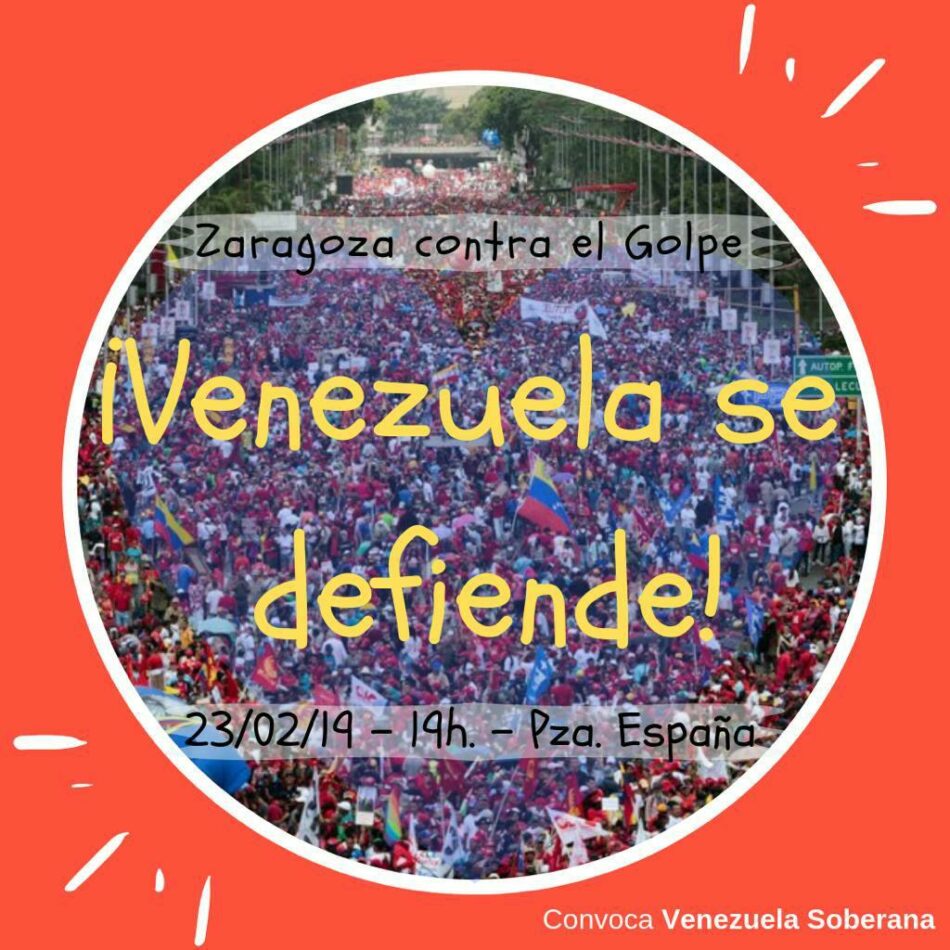 Concentración “Zaragoza contra el golpe, ¡Venezuela se defiende!”
