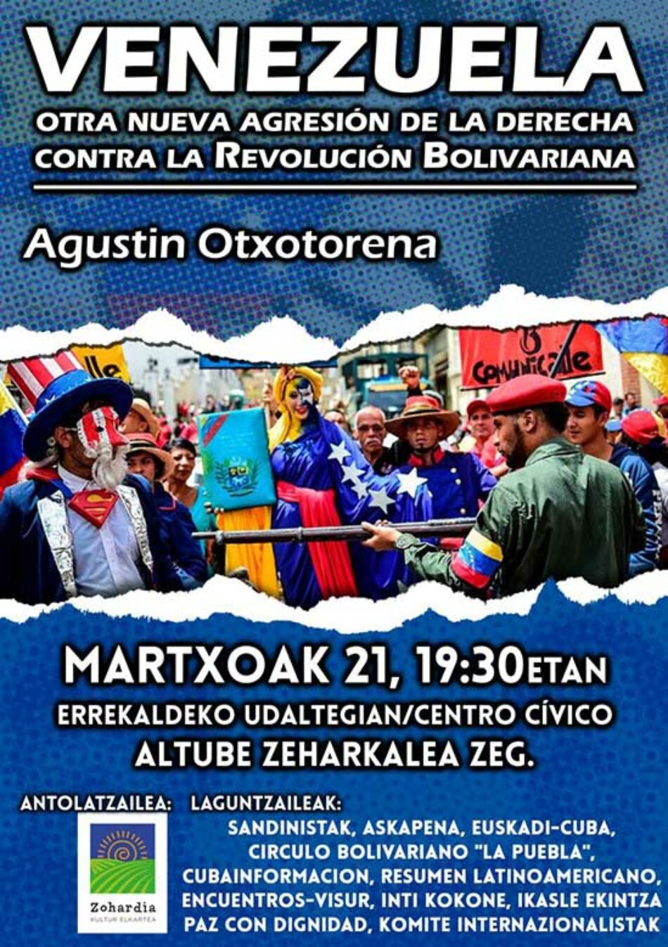 Bilbao, 21 de marzo: charla con Agustin Otxotorena y Willy Toledo «Venezuela. Otra nueva agresión de la derecha contra la Revolución Bolivariana»