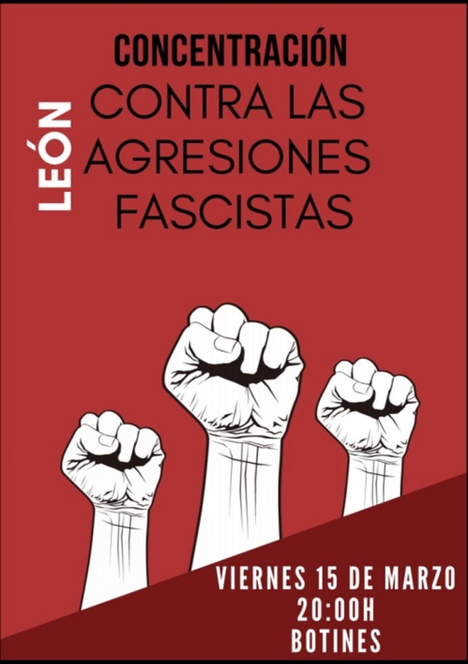 Concentración: «León, contra las agresiones fascistas»