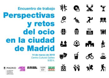 Jornada “Perspectivas y retos del ocio en la ciudad de Madrid”