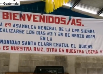 Guatemala: Comunidades en resistencia renuevan dirigencia