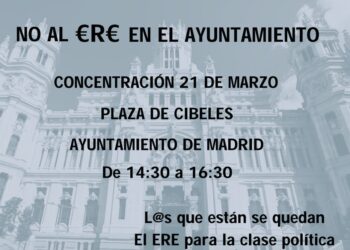 La plataforma de trabajadores/as temporales del Ayuntamiento de Madrid convoca concentración en Cibeles el 21 de marzo