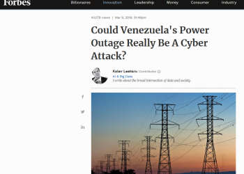 Forbes sugiere que Washington ordenó ciberataque contra Venezuela / Ciberguerra contra el sistema eléctrico: las confesiones de EEUU en 2018