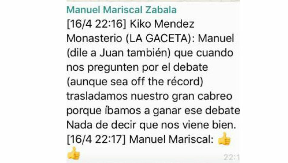 Méndez Monasterio (VOX): «cuando nos pregunten por el debate (aunque sea off the record) trasladamos nuestro gran cabreo porque íbamos a ganar ese debate. Nada de decir que nos viene bien»