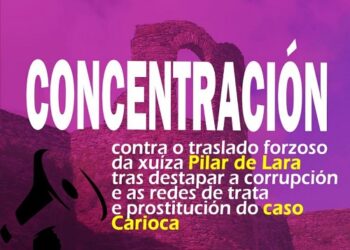 Esquerda Unida rexeita a decisión do poder xudicial de apartar a Pilar de Lara da instrucción do ‘Caso Carioca’ tras destapar redes de trata e corrupción