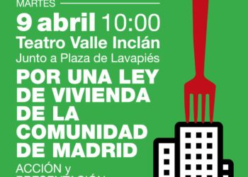 El movimiento de vivienda se une por una Ley Autonómica de Vivienda para la Comunidad de Madrid