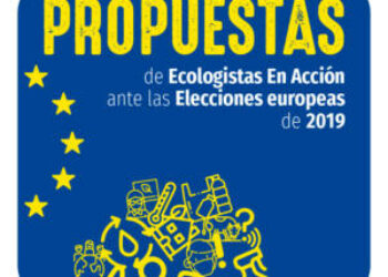 Ecologistas en Acción presenta sus propuestas de cara a las elecciones al Parlamento Europeo