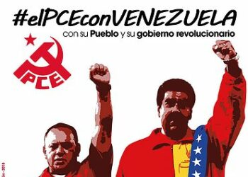 Ante el nuevo intento de golpe fascista en Venezuela: con Maduro y con la Revolución. ¡No Pasarán!