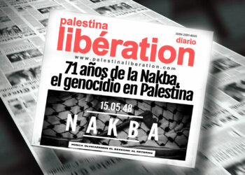 71 años de la Nakba, el genocidio en Palestina