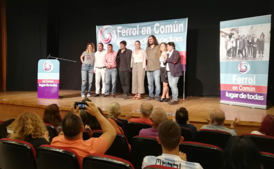 Ferrol en Común reúne ás candidaturas municipalistas de esquerda para falar sobre as políticas volcadas nas necesidades da cidadanía