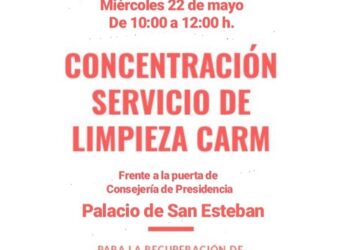Concentración de las limpiadoras de la CARM: 22 de mayo en el Palacio de San Esteban (Murcia)