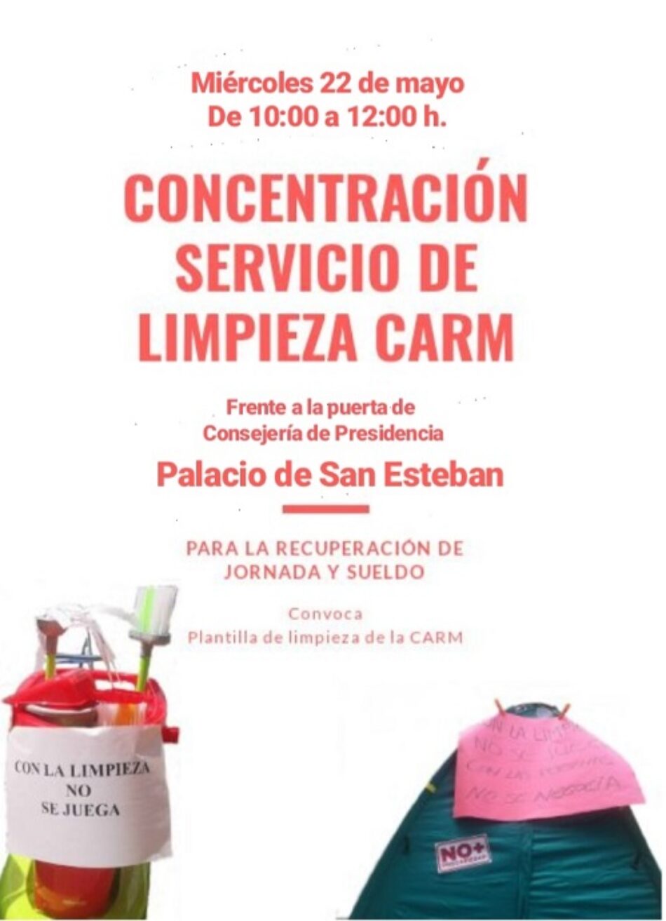 Concentración de las limpiadoras de la CARM: 22 de mayo en el Palacio de San Esteban (Murcia)