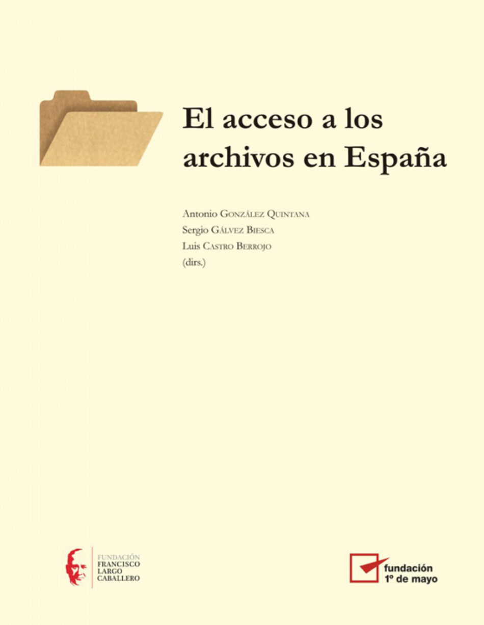 “El acceso a los archivos en España”