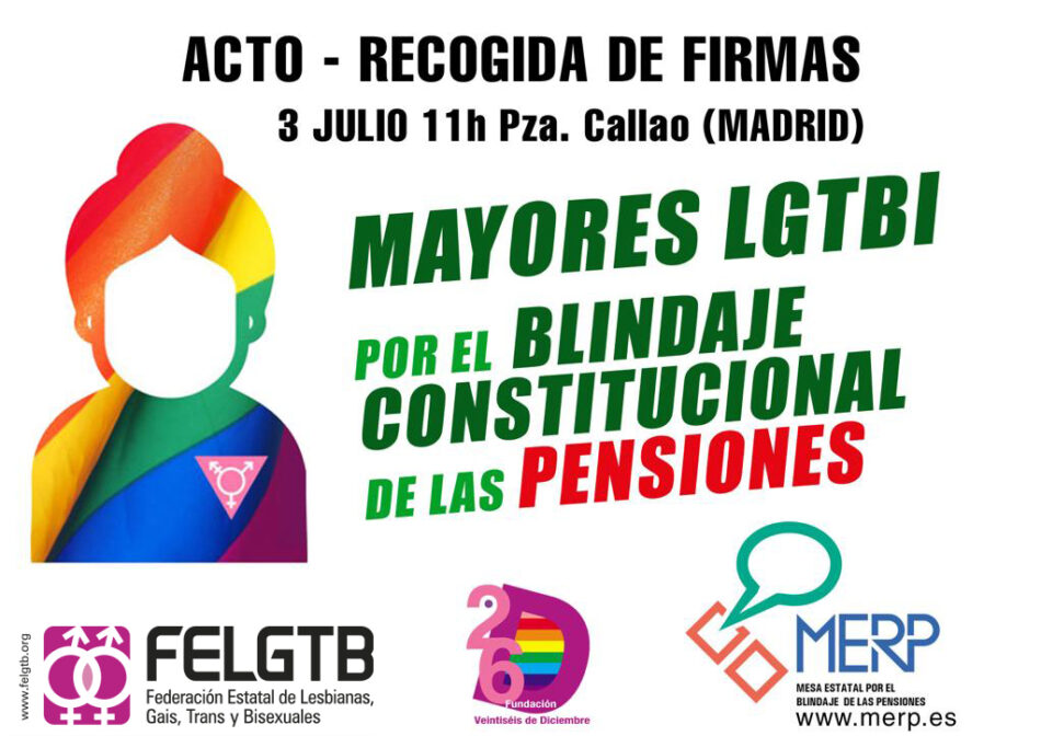Mayores LGTBI  por el Blindaje Constitucional de las Pensiones