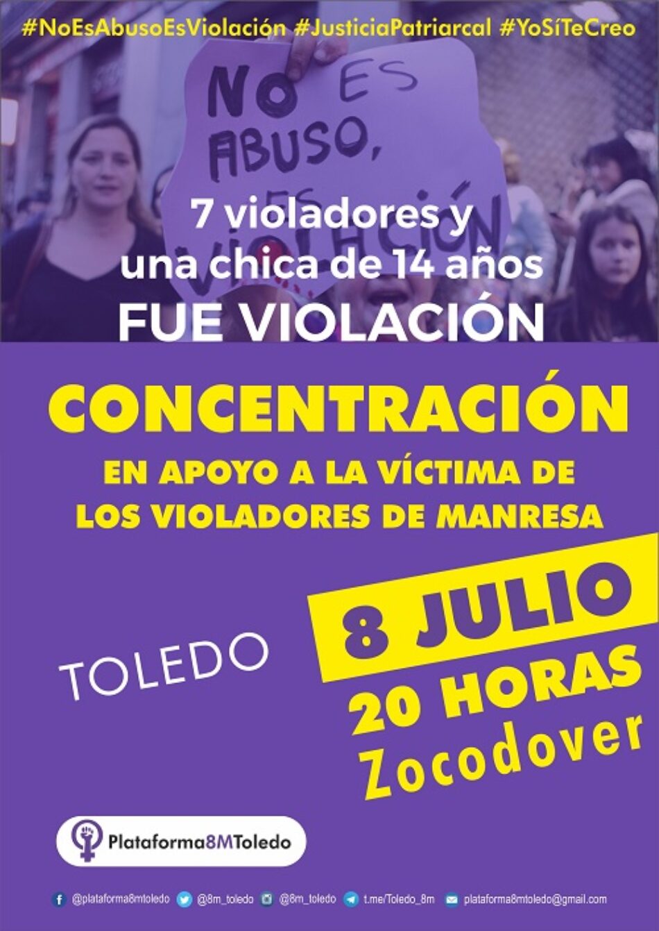 Concentración en apoyo a la víctima de los violadores de Manresa en Toledo: 8 de julio