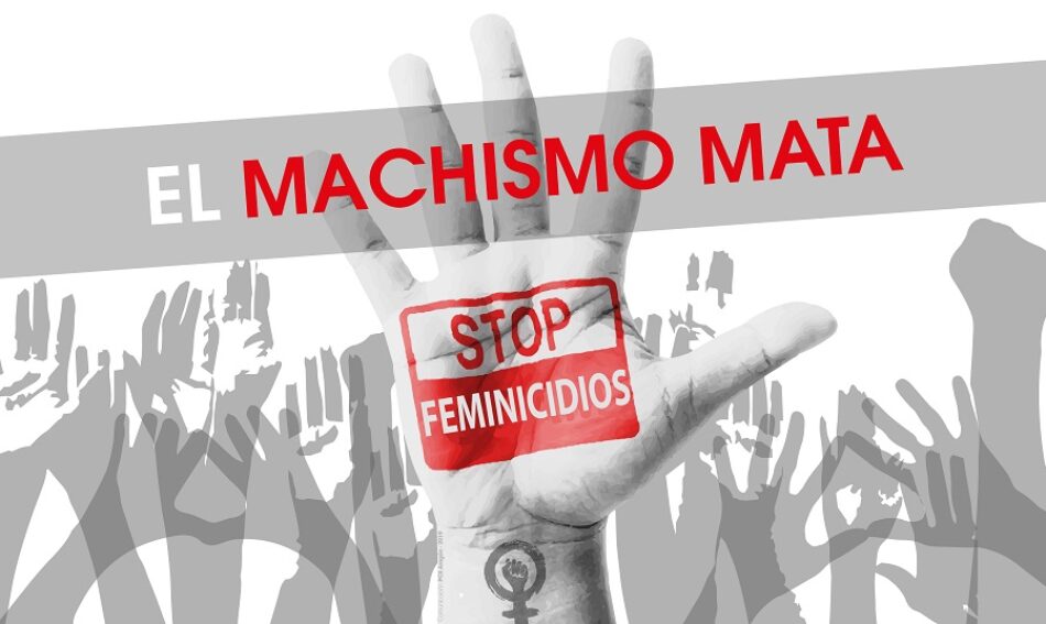 «No queremos llorar más asesinatos machistas»