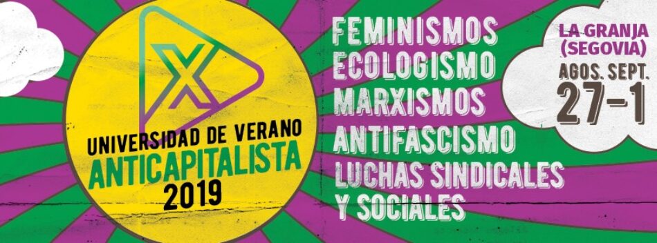 Finaliza la X Universidad de Verano de Anticapitalistas