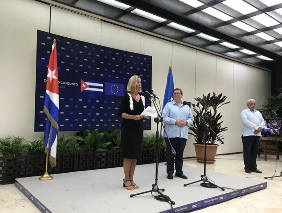 La UE ofrece apoyo financiero a Cuba y rechaza la aplicación de la ley Helms-Burton por parte de EEUU