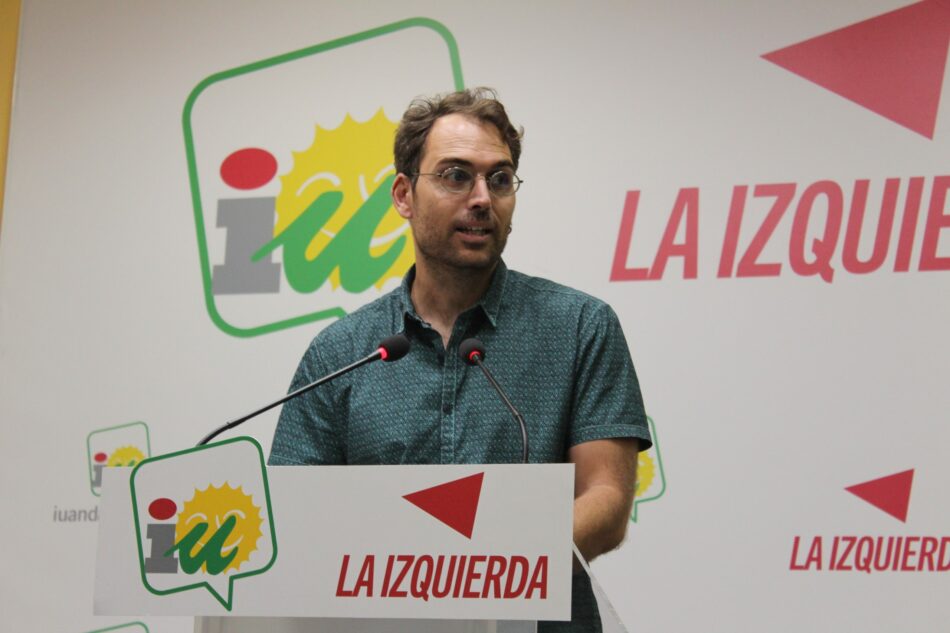 IU considera que Andalucía está siendo “laboratorio de las derechas” y apunta que Vox distrae mientras PP y Cs gobiernan para los ricos