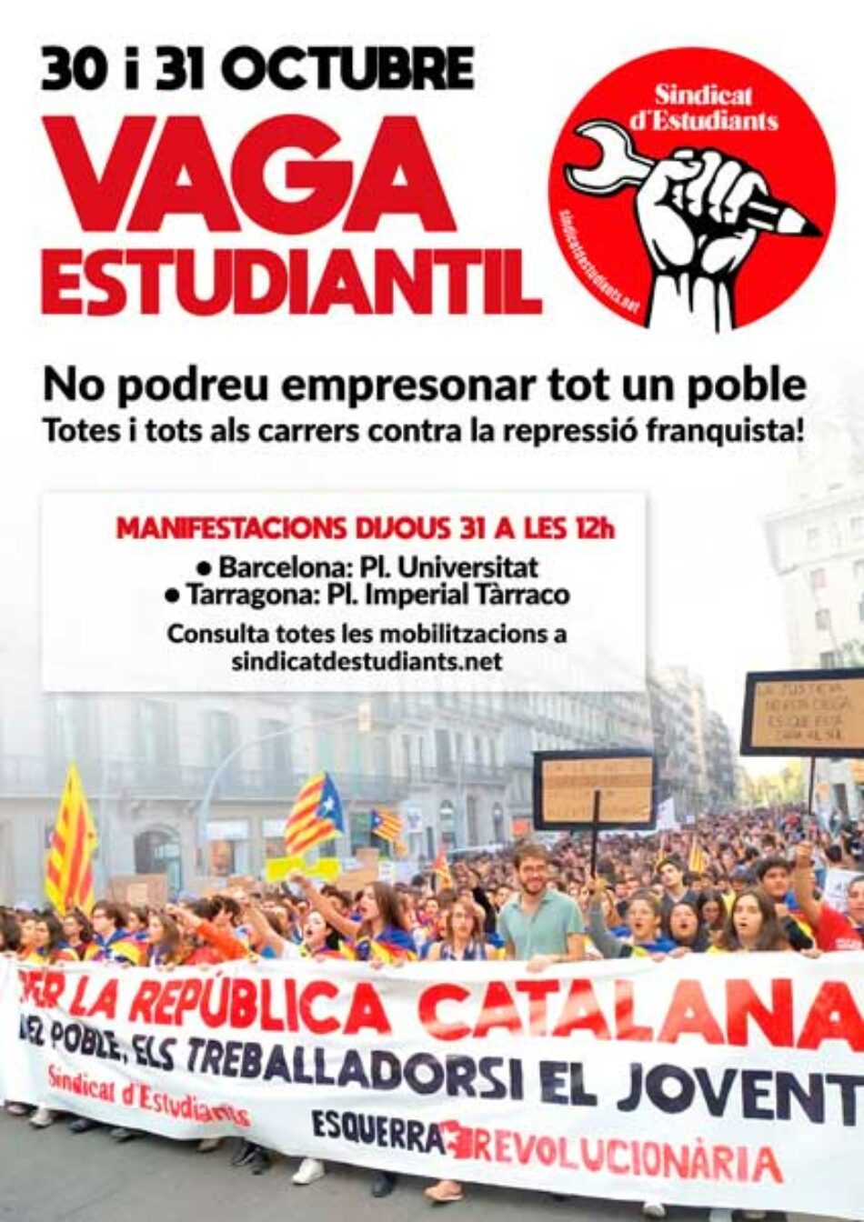 «¡El 30-31 de Octubre vaciamos las aulas y llenamos las calles contra la represión y por la república!»