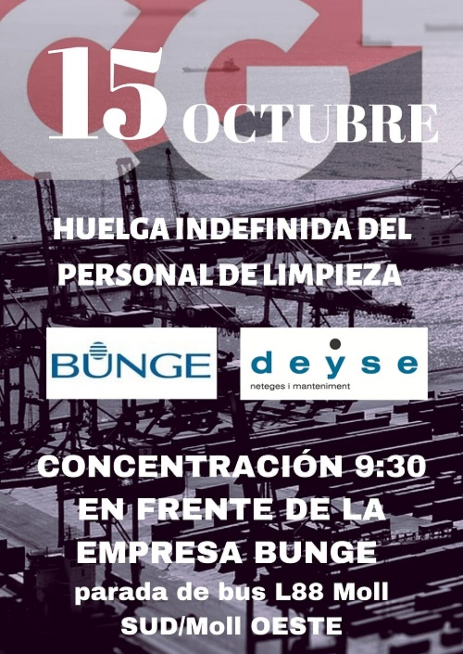 El personal de limpieza de Bunge (Barcelona), en huelga indefinida desde el próximo 15 de octubre