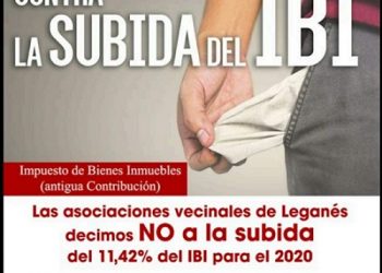 Las asociaciones vecinales llaman a movilizarse contra la subida del IBI en Leganés