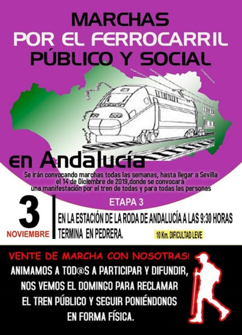 El 3 de noviembre, tercera etapa de las marchas en defensa del ferrocarril público y social andaluz