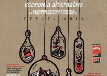 Los sindicatos CGT y CNT presentan en Teruel las Jornadas “Economía Alternativa. Abriendo caminos frente a la crisis económica y ambiental”