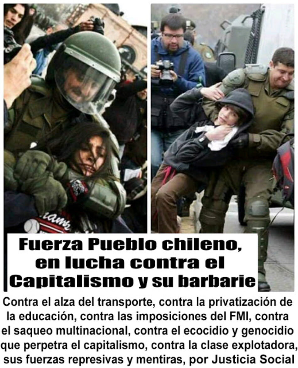 El pueblo chileno en lucha contra el capitalismo y su barbarie