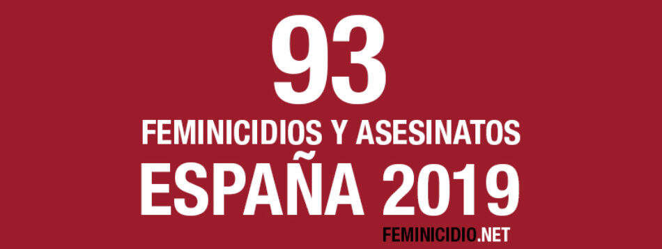 Feminicidio.net registra 93 asesinatos de mujeres cometidos por hombres en España en 2019