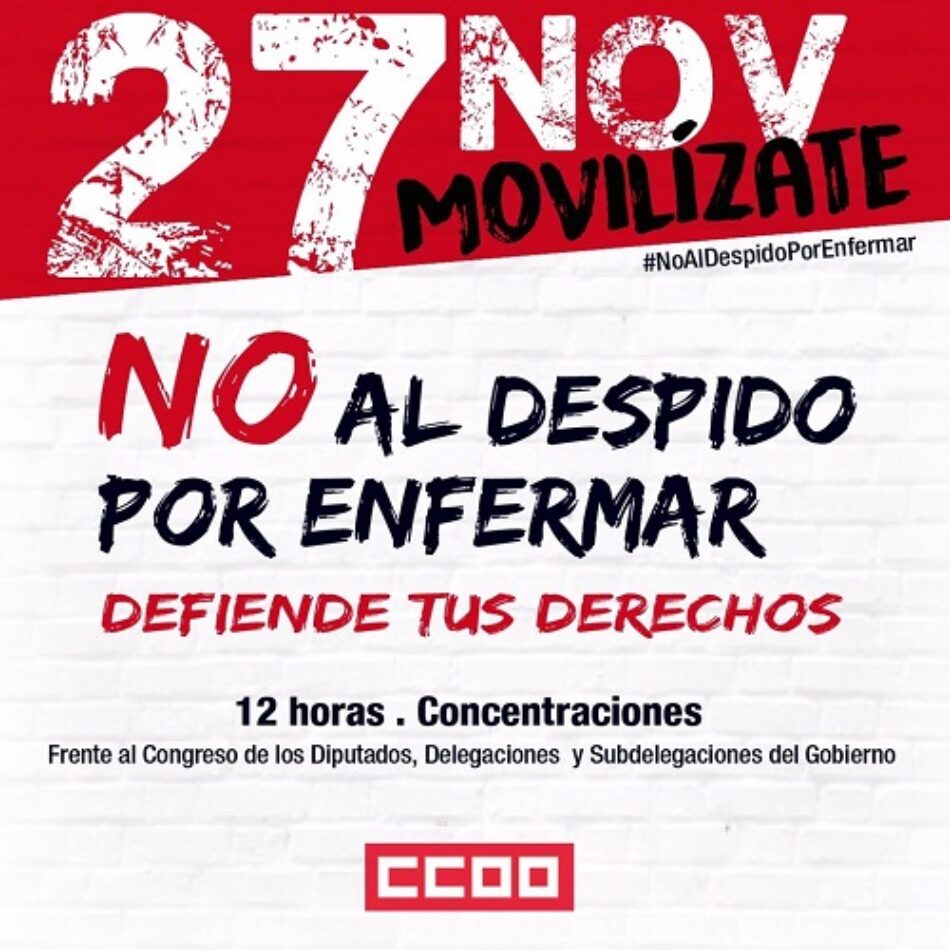 IUCyL: «El 27N salimos a la calle contra la sentencia del Constitucional: ¡no al despido por enfermar!»