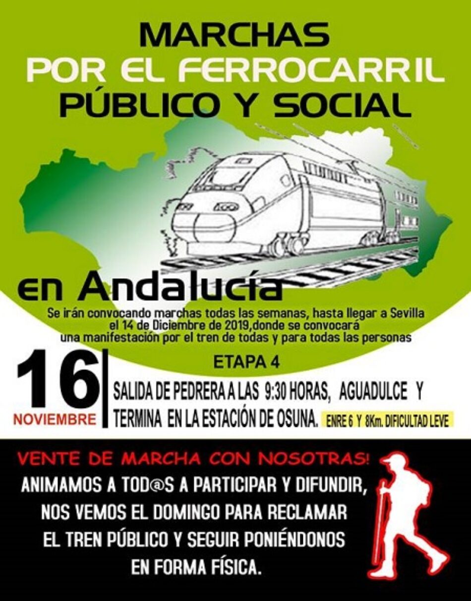 El 16 de noviembre, cuarta etapa de las marchas en defensa del ferrocarril público y social andaluz