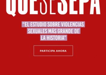 Lanzan #QueSeSepa, «la encuesta más grande sobre violencias sexuales de la historia»