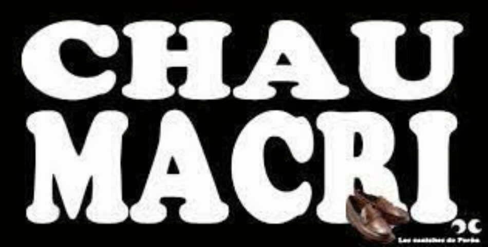 ¡Chau Macri!