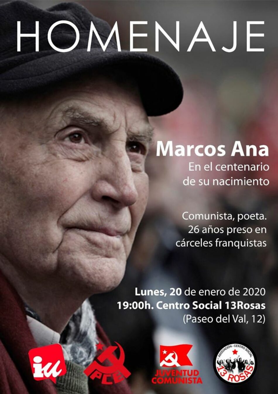 Homenaje cuando se cumplen 100 años del nacimiento del poeta comunista Marcos Ana