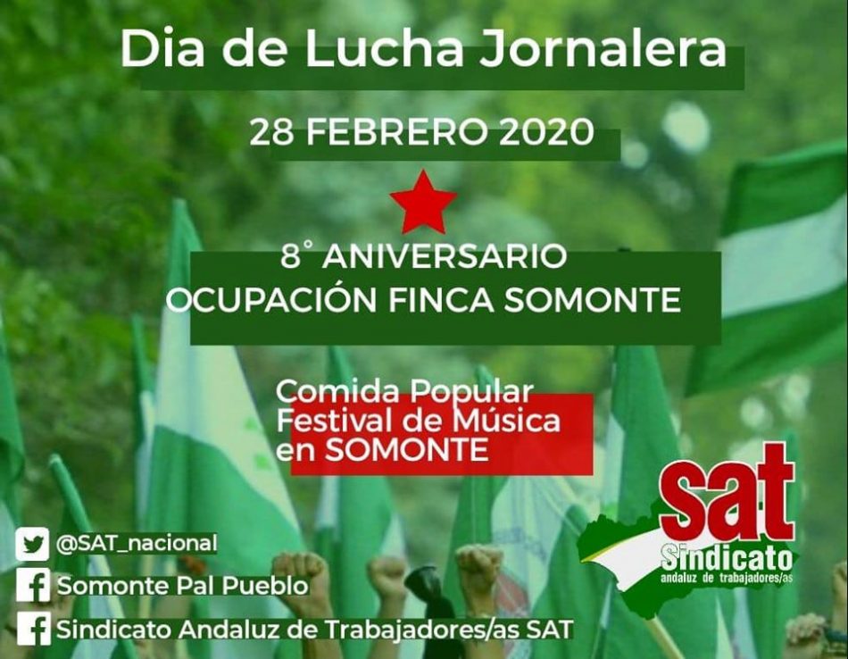 El SAT celebrará el 28 de febrero luchando por la Reforma Agraria en Somonte