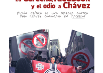 La derecha, Facebook y el odio a Chávez