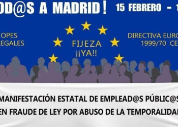 Manifestación estatal de emplead@s públic@s en fraude de ley por abuso de la temporalidad: 15 de febrero