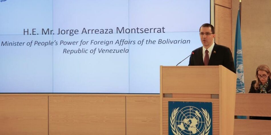 Intervención del canciller Jorge Arreaza en 43 Sesión Ordinaria del Consejo de DDHH de la ONU
